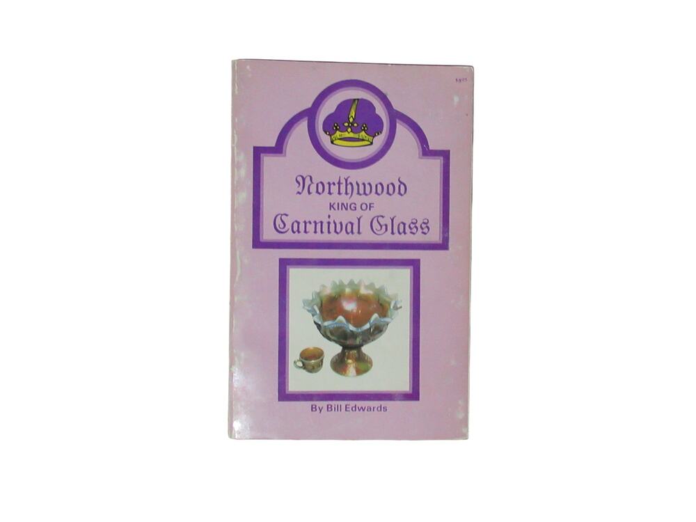 Vintage Northwood King of Carnival Glass paperback
